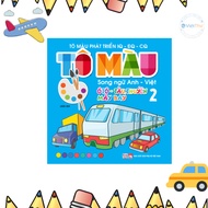 Book - Coloring to Develop IQ- EQ - CQ Cars - Boats - Planes - Bilingual English - Vietnamese - volu