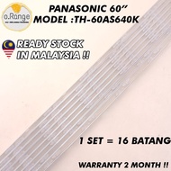 TH-60AS640K PANASONIC 60" LED TV BACKLIGHT (LAMPU TV) PANASONIC 60 INCH LED TV BACKLIGHT TH60AS640K 60AS640K 60AS640