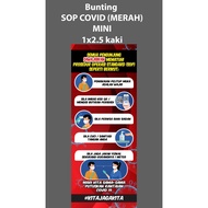 Bunting MINI SOP Covid 19 (Saiz 1x2.5 kaki)