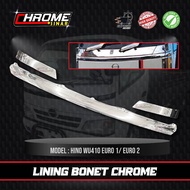 HINO WU410 EURO 1 / EURO 2 - LINING BONNET CHROME