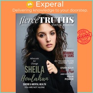 Fierce Truths Magazine - Issue 17 by Fierce Truths Magazine (paperback)