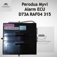 Perodua Myvi Alarm ECU D73A RAF04 315