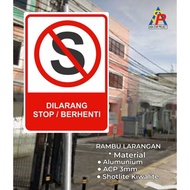 SIGN BOARD (ALUMINUM & ACP 3 mm) NO STOP