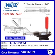 54030-109 GH-305CM NIETZ TOGGLE CLAMP PUSH / PULL HANDLE 540 30 109