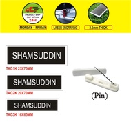 Name Tag With Pin ~ School Name Tag / cikgu Name Tag / Royal Staff Name Tag / Public Answers Tag