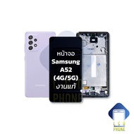 หน้าจอ Samsung A52 (4G/5G) / SamsungA52 จอSamsung งานแท้ จอแท้ จอซัมซุง หน้าจอซัมซุง จอ จอมือถือ หน้