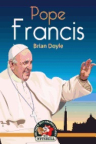 Pope Francis by Brian Doyle (paperback)