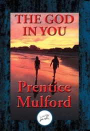 The God In You Prentice Mulford