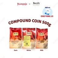 【YUMMIE】BERYLS Coklat Kompound Button 500g (Dark,Milk,White) | BERYLS GOURMET Compound Chocolate Coi