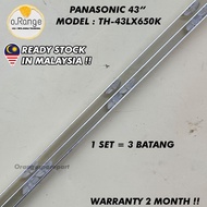 TH-43LX650K PANASONIC 43" LED TV BACKLIGHT (LAMPU TV) PANASONIC 43 INCH LED TV BACKLIGHT TH-43LX650 