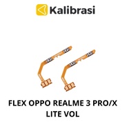 FLEX 0PP0 REALME 3 PRO/X LITE VOL