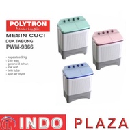 MESIN CUCI 2 TABUNG 9 KG / 9KG POLYTRON PWM 9366