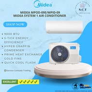 MIDEA SYSTEM 1 AIRCON MPID-09 / MPOD-09E (9K BTU)