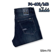 👖กางเกงยีนส์ผู้ชาย แบรนด์F4 รุ่นF4-403 Slim Fit (Made in Thailand)