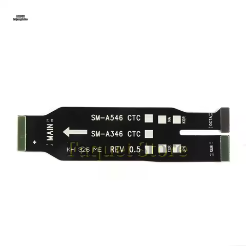For Samsung Galaxy A34 / A54 SM-A346 A546 ain Board Mainboard Motherboard Connector Flex Cable
