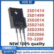 5PCS NEW 100% quality 2SD1414 D1414 2SD1499 D1499 2SD2014 D2014 2SD2165 D2165 2SD2395 D2395 2SD2066 