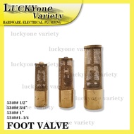 BRASS FOOT VALVE ( 1/2" , 3/4" , 1" ) CM5340