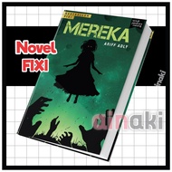 Buku Novel Seram Fixi Mereka Ariff Adly Cerita Hantu Buku Fixi