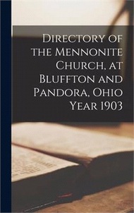 79792.Directory of the Mennonite Church, at Bluffton and Pandora, Ohio Year 1903