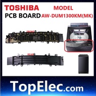 TOSHIBA PCb board Panel washing Machine AW-DUM1300KM(MK) DUM1300KM DUM1300 CONTROL PCB BOARD