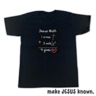 CHRISTIAN STATEMENT TSHIRT ( JESUS MATH - 4GIVEN )
