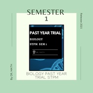 [Dr. Math] BIOLOGY STPM Sem 1 Past Year Trial Papers