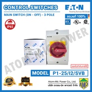 P1-xx/I2/SVB - สวิตช์ตัดวงจรไฟ แบบบิด เปิด-ปิด Main switch 25 A 32 A 3 pole