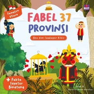 Gramedia Cirebon - FABEL 37 PROVINCE - NORTH SUMATRA - BEO AND SAUDAGAR FILE