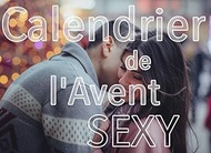 Calendrier de l'Avent Sexy: 25 jours pour pimenter mon couple ! 1 coupon pour 1 défi coquin par jour