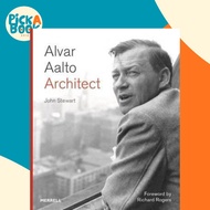 [100% Original Books] - Alvar Aalto: Architect by John Stewart (UK edition, hardcover)