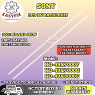 KD-49X7000E / KD-49X7000F / KD-49X8000E SONY 49 INCH LED TV BACKLIGHT ( LAMPU TV ) KD49X7000E KD49X7