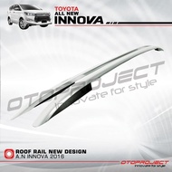 Roof RAIL New Design INNOVA Reborn 2016 UP