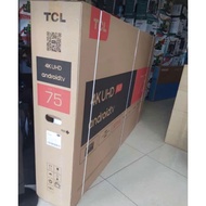 Tcl android smart tv 75  inches
