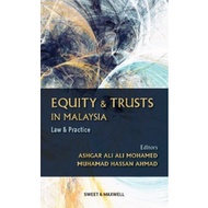 Equity & Trusts in Malaysia: Law & Practice (Original print)