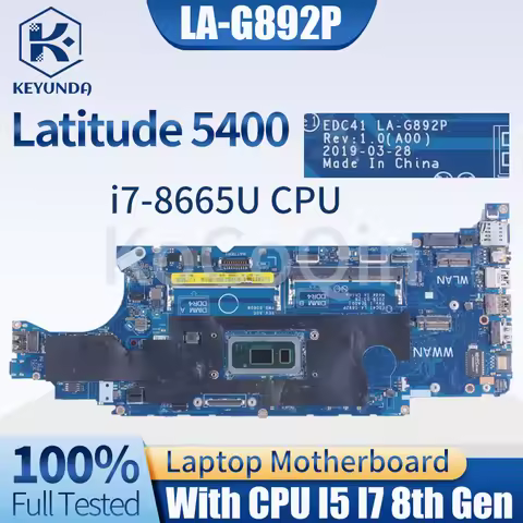 LA-G892P For DELL Latitude 5400 Notebook Mainboard CN-05T75M 05T75M CN-06RVRC 06RVRC I5-8365U I7-866