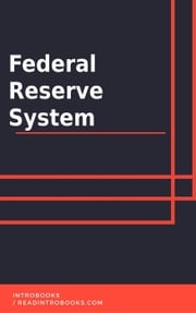 Federal Reserve System IntroBooks Team