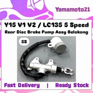 Yamaha LC135 5S 5Speed 55C Y15 ZR Y15ZR Y15Z V1 V2 Rear Disc Brake Pump Master Pump Cylinder Brek Pu
