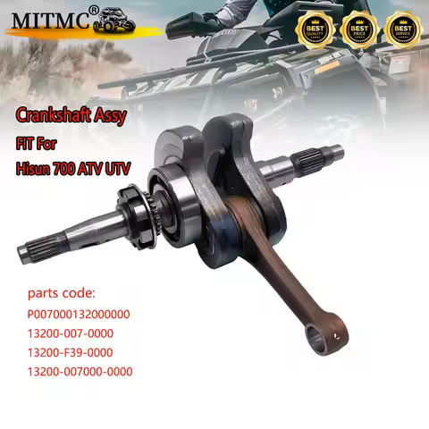 Crankshaft Assy for Hisun 700 ATV UTV HS CODE 13200-007000-0000 ERP CODE P007000132000000