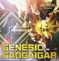 開封 千值練 AMAKUNI 機神 始源勇者王
GGGG GENESIC GAOGAIGAR