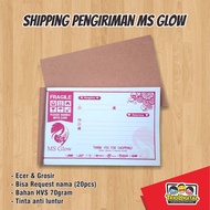 Shipping Label Kertas Pengiriman Ms Glow