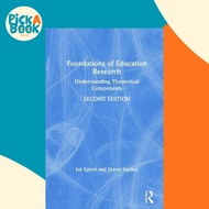 Foundations of Education Research : Understanding Theoretical Components by Joy Egbert (UK edition, 