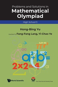 Problems And Solutions In Mathematical Olympiad (high School 3) Problems And Solutions In Mathematic