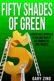 Fifty Shades Of Green Gary Zino