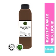 HEALTHY BAKER MALAYSIA MILK CHOCOLATE LIQUID 500ML / COKLAT SUSU / HALAL