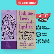 Lesbians Levis And Lipstick The Meaning Of Beauty In Our Lives - Paperback - English - 9781560231219