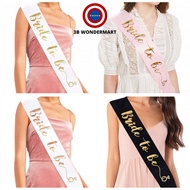 Bride To Be Sash Selempang Bachelorette Hen Party Surprise Wedding Bridal Kahwin Nikah Prop Decorati