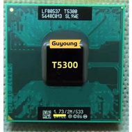 ore 2 Duo T5300 SL9WE 1.7 GHz Dual-Core Dual-Thread CPU Processor 2M 34W Socket M mPGA478MT