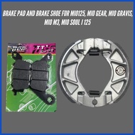 ✁ ❁ ┘ BRAKE PAD AND SHOE FOR MIO GEAR & GRAVIS (SET)