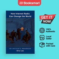 How Internet Radio Can Change The World - Paperback - English - 9780595349654