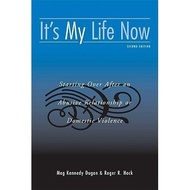 It’s My Life Now: Starting Over After an Abusive Relationship or Domestic Violence | Psychology ( PD
